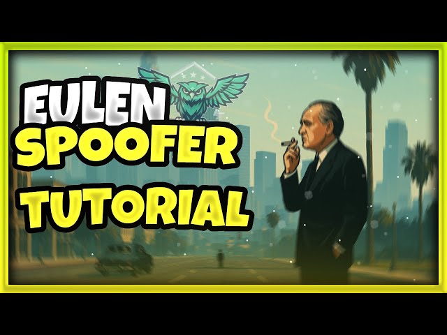 Eulen Spoofer Tutorial for FiveM | How to use it