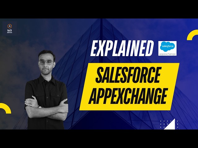 Salesforce AppExchange Explained – All Features & Why It Matters in Interviews @Salesforce