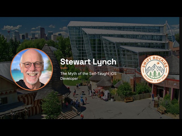 The Myth of the Self-Taught iOS Developer - Stewart Lynch | Swift Rockies 2026