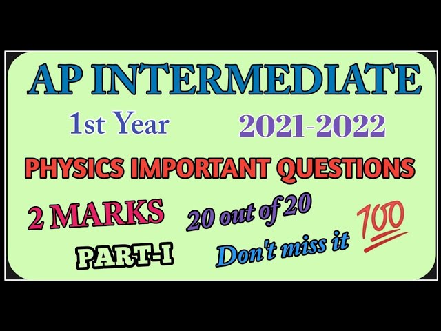 PHYSICS IMP 2M PART 1Intermediate 1st year
