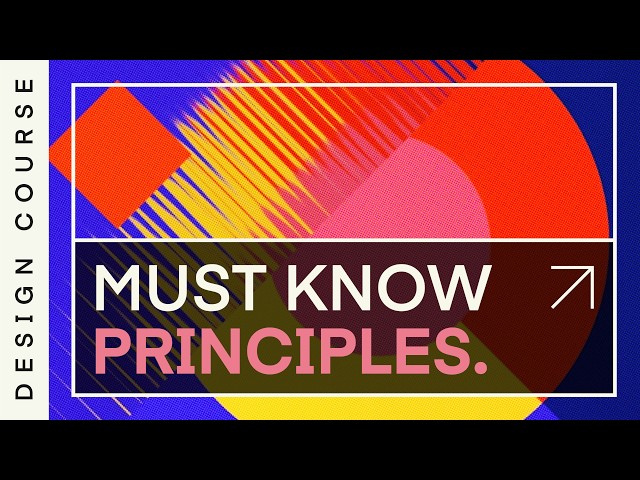The CORE Design Principles EVERY Designer must Know