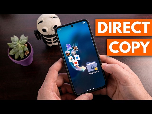 How to Send Anything to Android's Private Space in 2 Seconds