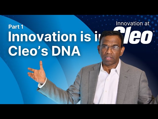 Innovation at Cleo Series Part 1: Innovation is in Cleo's DNA