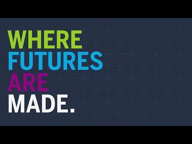 Where Futures are Made