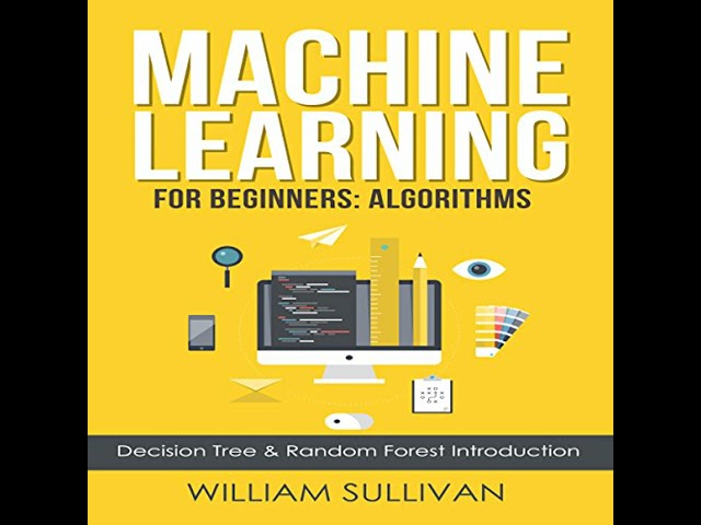 Machine Learning for Beginners Audiobook by William Sullivan