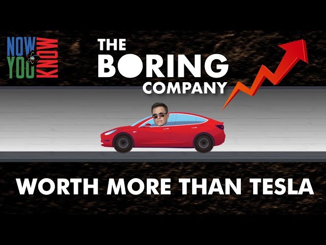 Boring Company Will Be Worth More Than Tesla