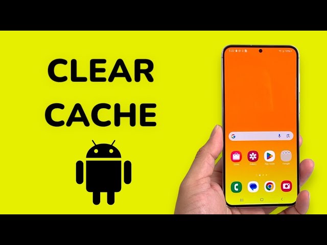 How To Clear Cache On Android Phone