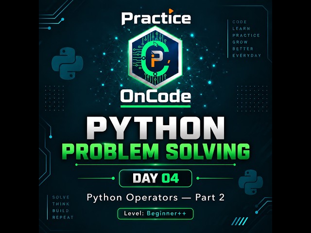 Learn Python by Solving Problems 🔥| Day 4: Python Operators — Part 2 | Beginner to Advanced #python