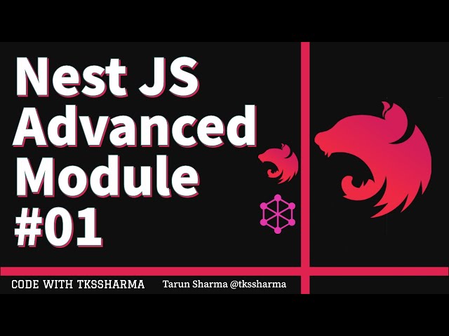 Nest JS Advanced Course Module 01 - Baseline Repository  #01