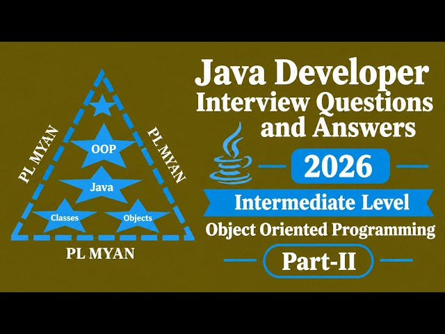 Top Java OOP Interview Questions & Answers | Part 2 | Intermediate Level