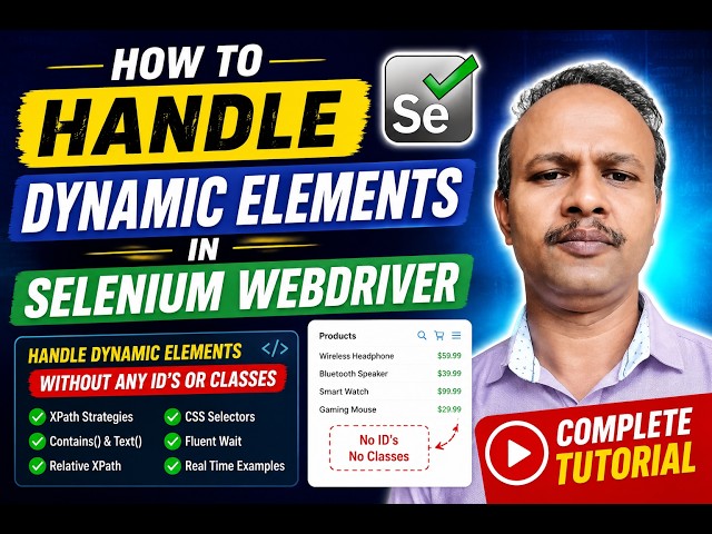 How to Handle Dynamic Elements in Selenium WebDriver |  Complete Tutorial