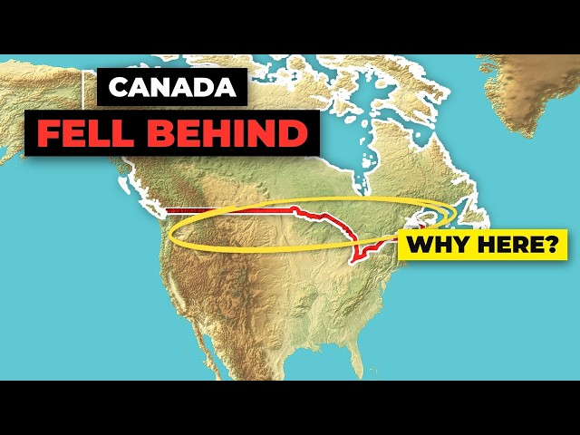 Why Canada Is Falling Behind America (It's the Map)