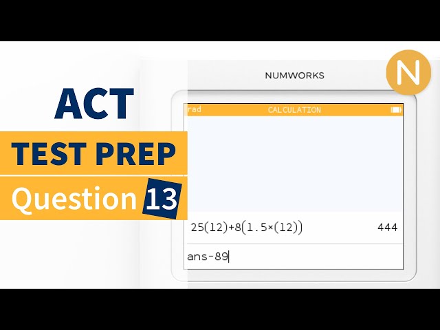 NumWorks ACT Prep: Question 13