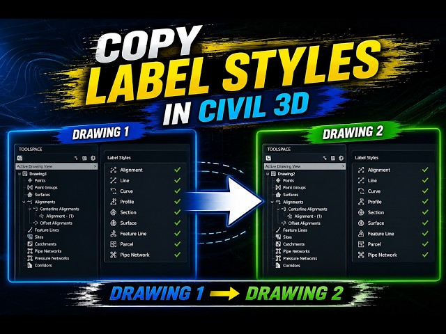How to Copy Label Styles in Civil 3D | Easy & Fast Method