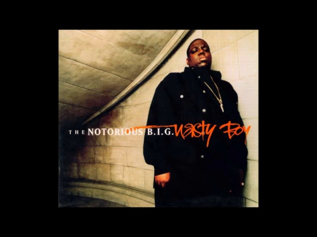 The Notorious B.I.G - Nasty Boy (Club Mix)