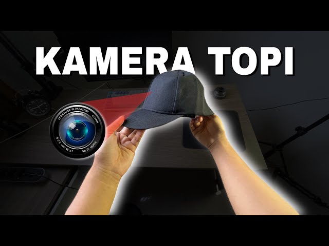 THE REAL KAMERA DETEKTIF‼️| Review & Tutorial Kamera Berbentuk Topi