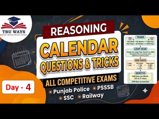 Calendar (Day-4) | Reasoning Special | Theory + MCQs - PSSSB, Punjab Police & All Exams