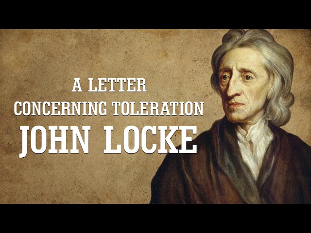 John Locke - A letter Concerning Toleration - Part 2 (AudioBook)