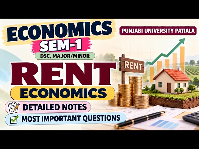 Rent Economics | BA Sem 1 Economics | Economics BA 1st Semester | Economics BA 1st Year 1st Semester