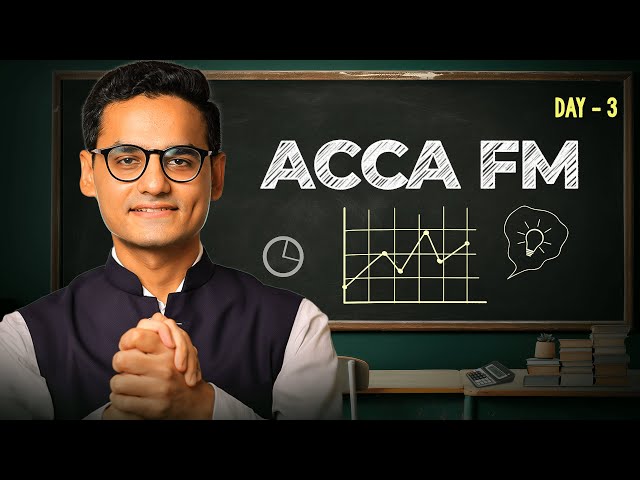 ACCA FM | Rapid Revision | Day 3 | Dipan Sir | Career Compass