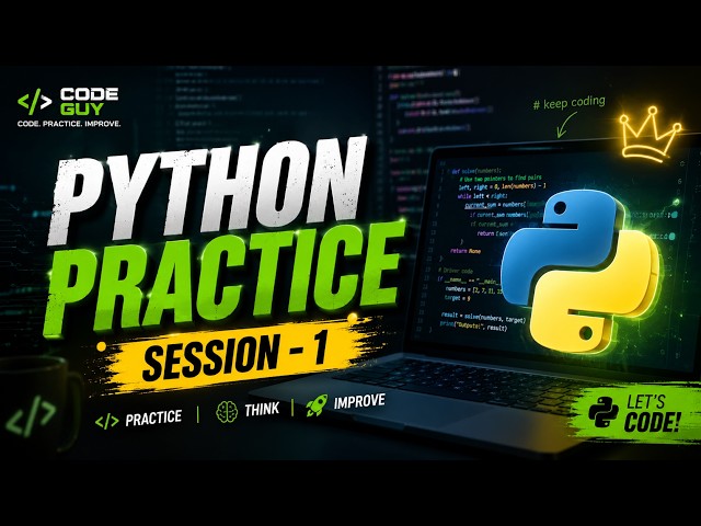 Python Practice Session - 1 | Beginner's Guide to Coding & Exercises (Recommended)