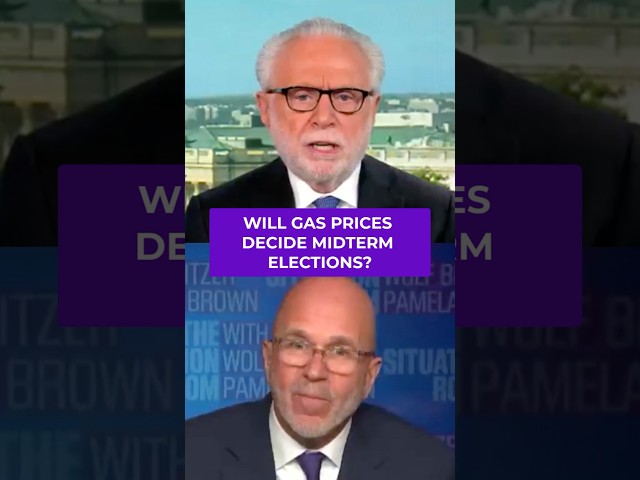 Is it still "the economy, stupid"? Talking midterms and gas prices with Wolf Blitzer