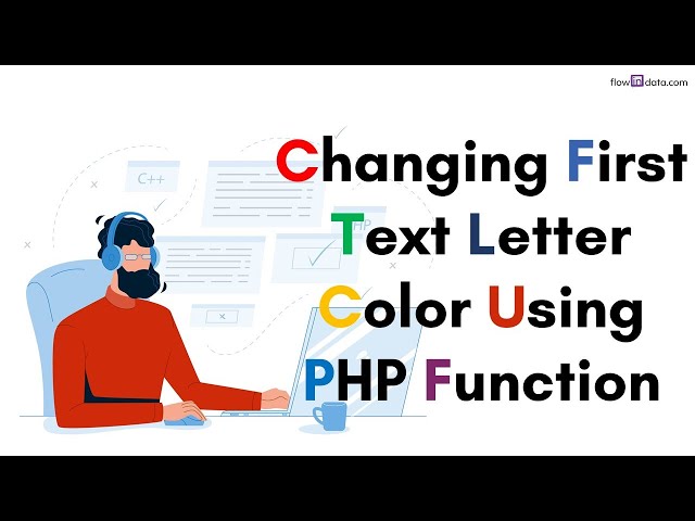 Changing First Letter Color Using PHP Function
