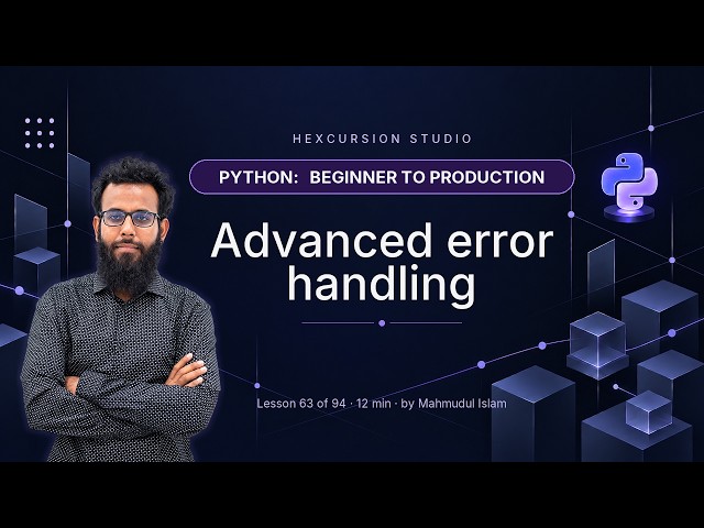 Advanced error handling | Python 63/94