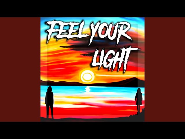 Feel Your Light