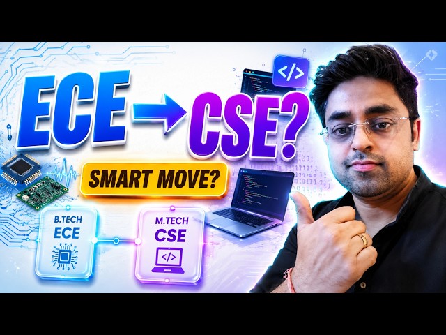 Btech in ECE and mtech in CSE | Good Combination? Career, Jobs & Scope Explained