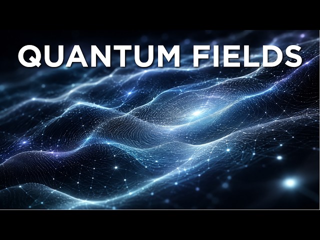 How Quantum Fields Built Reality | The Sleepy Scientist