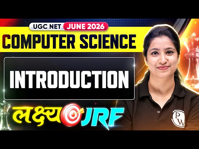 UGC NET Computer Science 2026 | UGC NET Computer Science Introduction 2026