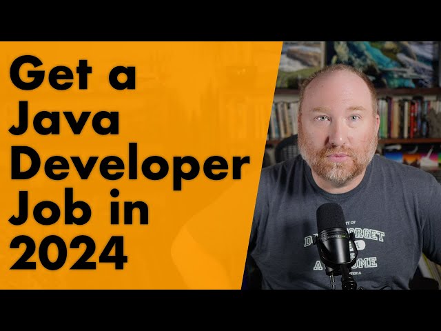Tips For How to Get a Java Developer Job in 2024