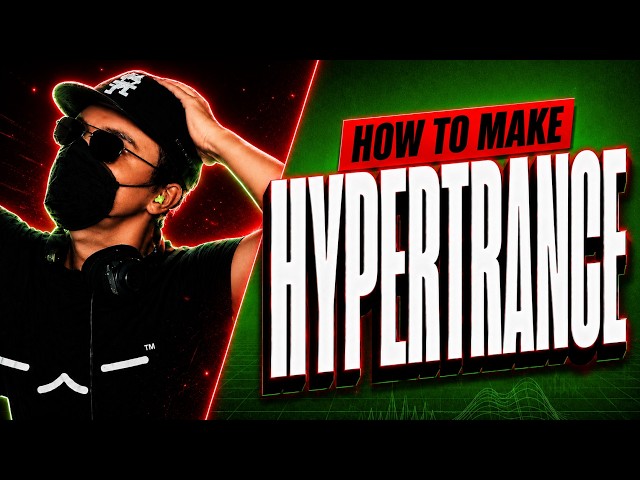 How To Make Hypertrance | Nuphory, Exodia Style