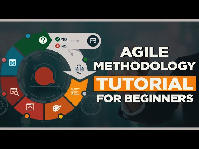 🆕Agile Methodology Tutorial For Beginners: How Agile Works Official Video