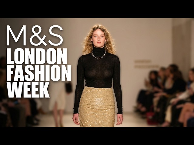 Marks & Spencer at London Fashion Week