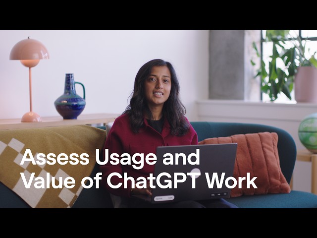 Assess Usage and Value of ChatGPT Work
