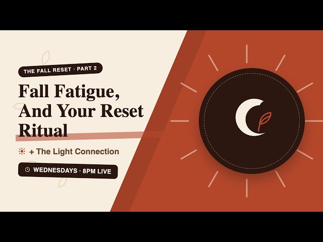 FALL FATIGUE, AND YOUR RESET RITUAL | Part 2 Fall Reset Stack