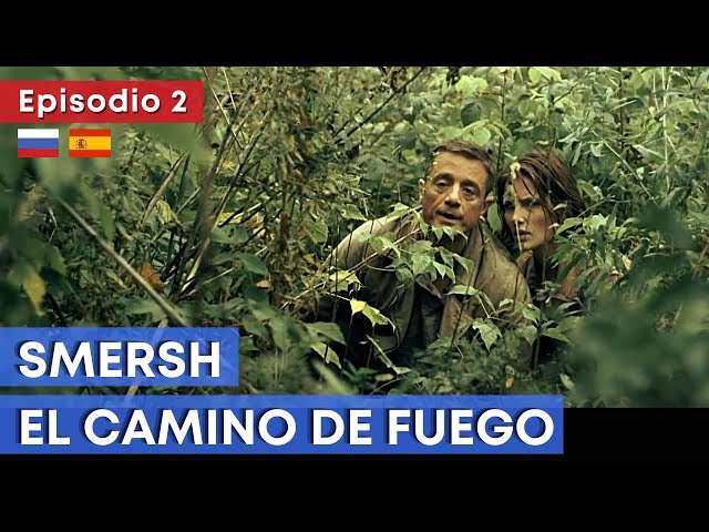 Serie bélica HD ★ SMERSH. EL CAMINO DE FUEGO (Ep. 2) ★ Subtítulos en ESPAÑOL y RUSO ★ RusAmor