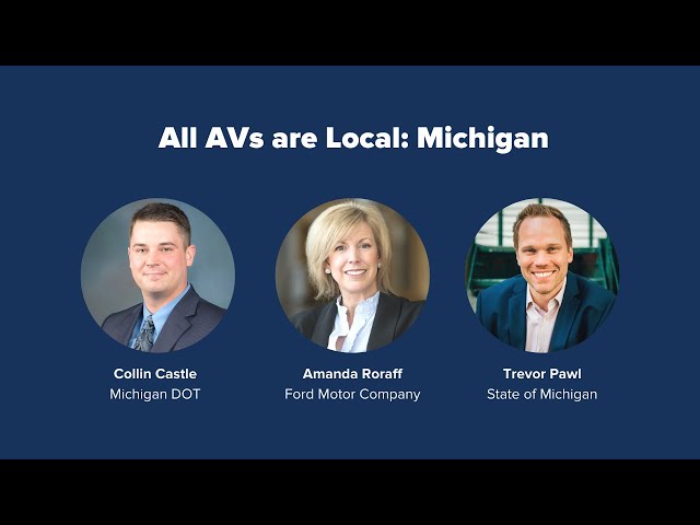 PAVE's Virtual Panel "All AVs Are Local: Michigan" - Full Recording