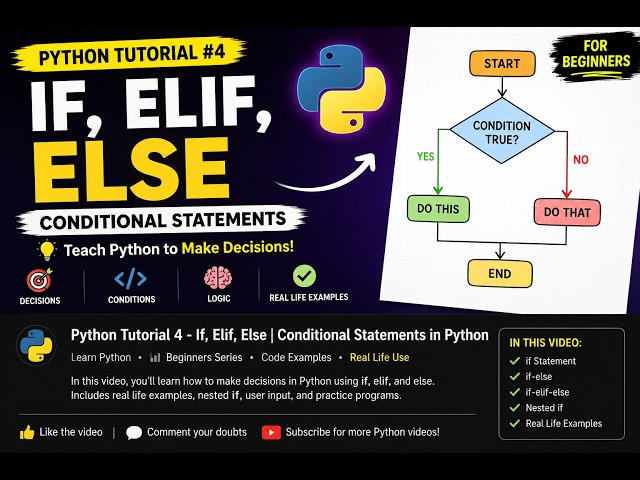 Python Tutorial #4 | If, Elif & Else in Python | Conditional Statements for Beginners (2026)