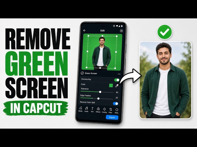 How to Remove Green Screen in CapCut (Easy Guide!)