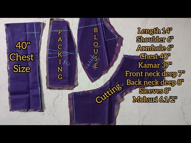 ৪০"ছাতির প্যাকিং ব্লাউজ কাটিং/40" chest size packing blouse cutting 