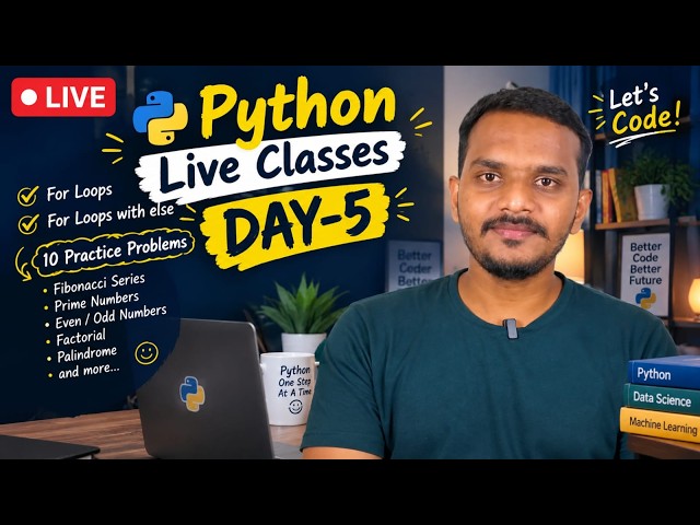 Python For Loop, Nested Loop, Break, Continue, Else & Practice Problemsin Telugu |  Day 5