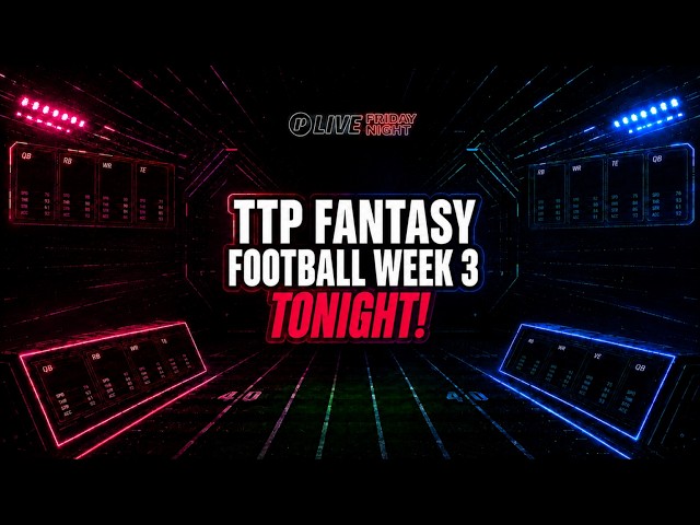 Trader Friday Night Live Hangout: Stories, Insights and Confessions! Fantasy Football Week 3!
