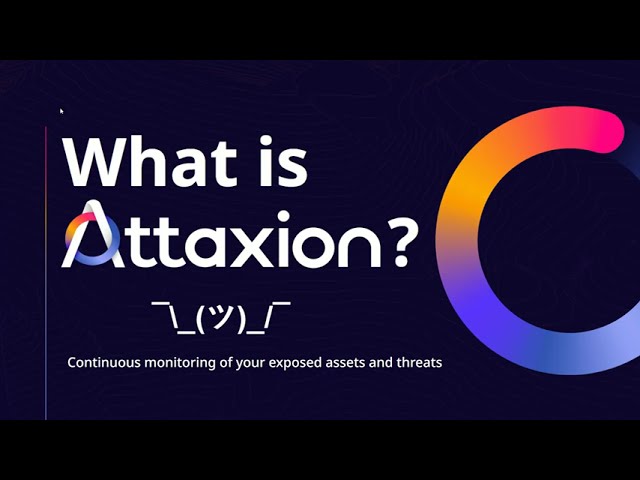 Attaxion: EASM Overview