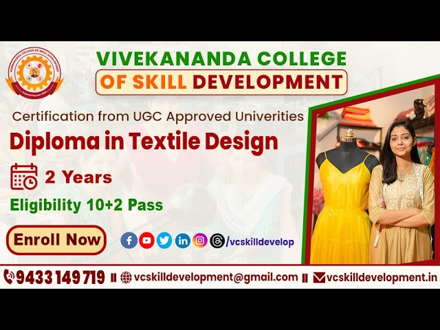 Diploma in Textile Design Course | Admission Open | Vivekananda College of Skill Development