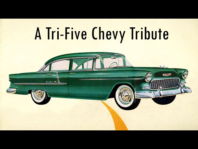 The Magic of the Tri-Five Chevys: A Tribute