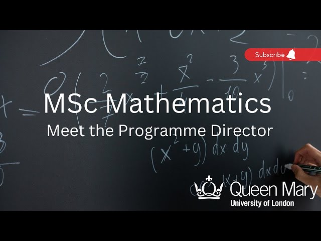 MSc Mathematics at Queen Mary University of London