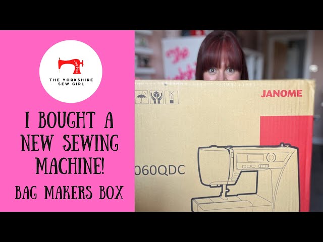 I Bought A New Sewing Machine! / Bag Makers Box
